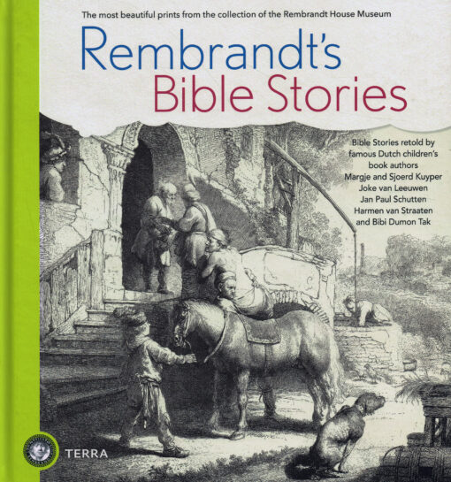 Rembrandt’s Bible Stories - 9789089896308 - Margje Kuyper