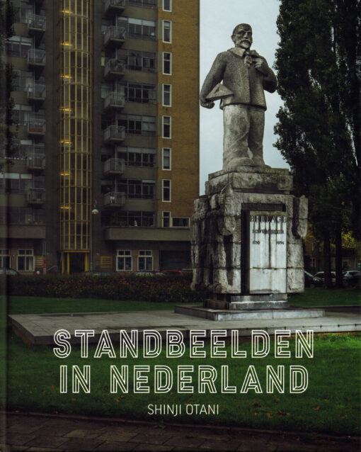 Standbeelden in Nederland - 9789462263062 - Shinji Otani