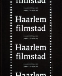 Haarlem Filmstad - 9789462262928 - Harry Hosman