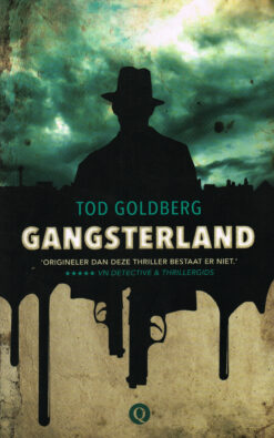 Gangsterland - 9789021405407 - Tod Goldberg