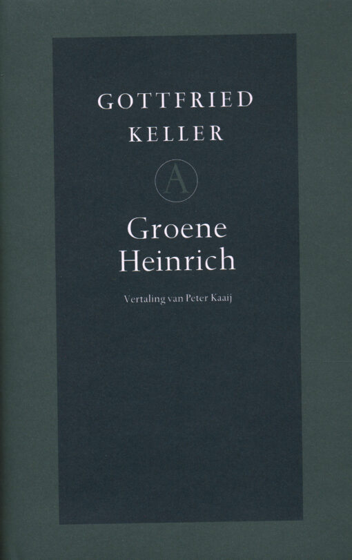 Groene Heinrich - 9789025302511 - Gottfried Keller