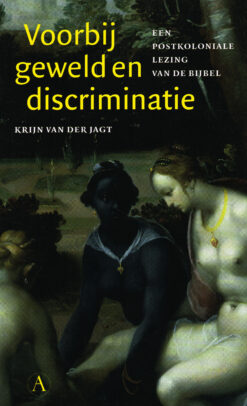 Voorbij geweld en discriminatie - 9789025308544 - Krijn van der Jagt
