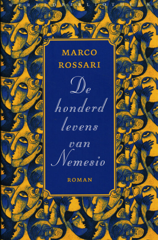 De honderd levens van Nemesio - 9789028427679 - Marco Rossari