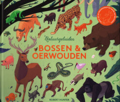 Bossen & oerwouden - 9789059560161 - Robert Hunter