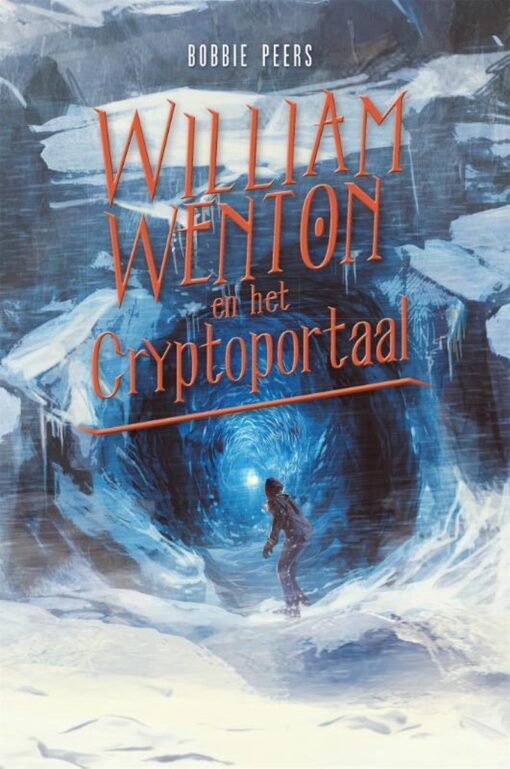 William Wenton en de Cryptoportaal - 9789025765439 - Bobbie Peers