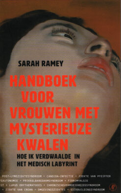 Handboek voor vrouwen met mysterieuze kwalen - 9789029542401 - Sarah Ramey