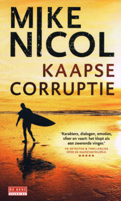 Kaapse corruptie - 9789044541663 - Mike Nicol