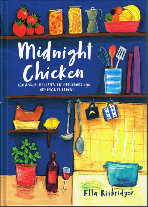 Midnight chicken - 9789059561359 - Ella Risbridger