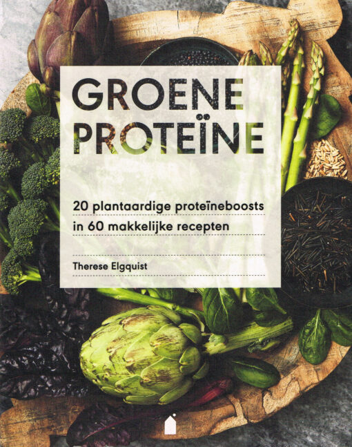 Groene proteïne - 9789023016113 - Therese Elgquist