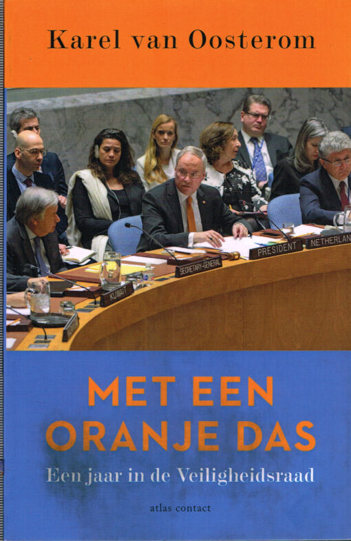 Met een oranje das - 9789045040240 - Karel van Oosterom