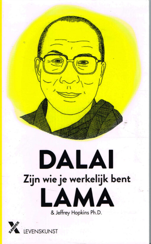 Zijn wie je werkelijk bent - 9789401608893 - Dalai Lama