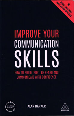 Improve Your Communication Skills - 9780749486273 - Alan Barker