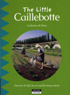 The little Caillebotte - 9782875750839 - Catherine de Duve