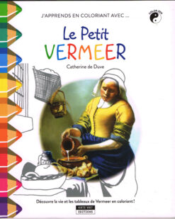Le Petit Vermeer - 9782875751003 - Catherine de Duve