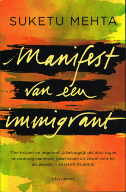 Manifest van een immigrant - 9789045031101 - Suketu Mehta