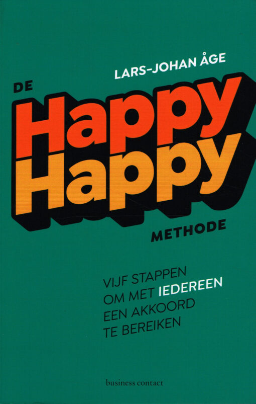 De happy-happy methode - 9789047013174 - Lars-Johan Age