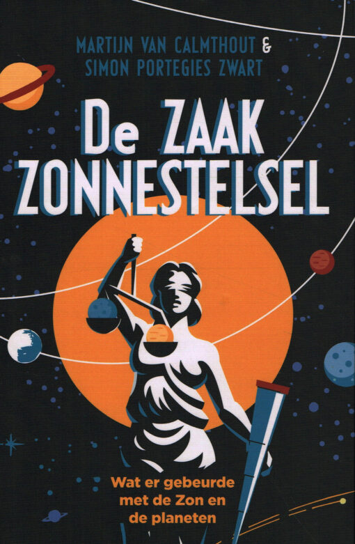 De zaak Zonnestelsel - 9789088031014 - Martijn van Calmthout