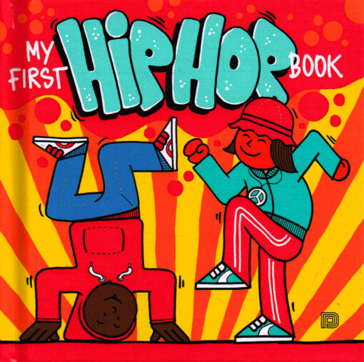 My First Hip Hop Book - 9789188369208 - Martin Ander