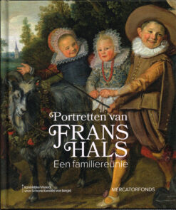 Portretten van Frans Hals - 9789462302440 -  