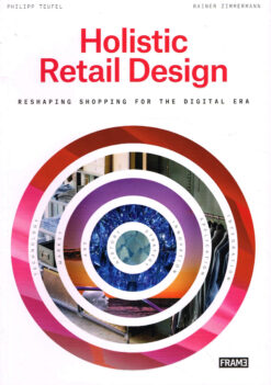 Holistic Retail Design - 9789491727658 - Philip Teufel