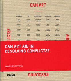 Can Art Aid in Resolving Conflicts? - 9789492311320 -  