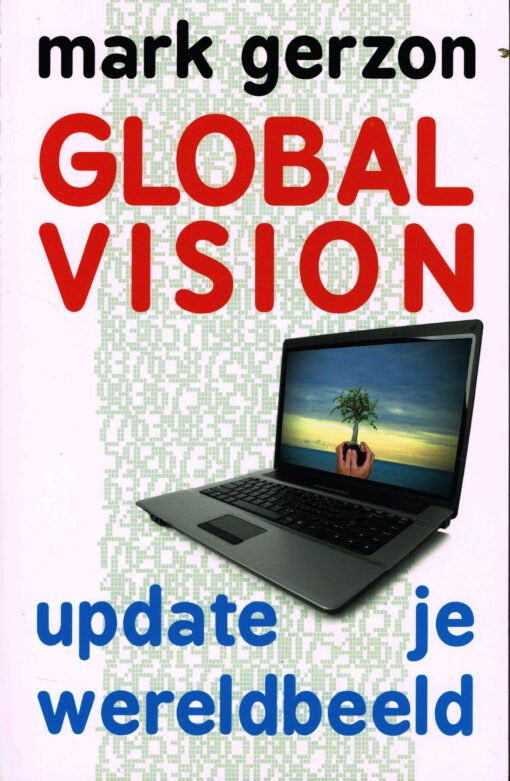 Global vision - 9789020204490 - Mark Gerzon