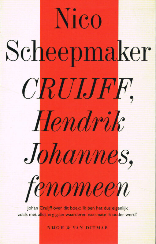 Cruijff, Hendrik Johannes, fenomeen - 9789038802466 - Nico Scheepmaker