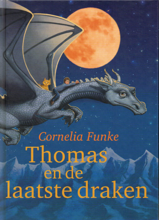 Thomas en de laatste draken - 9789045120973 - Cornelia Funke