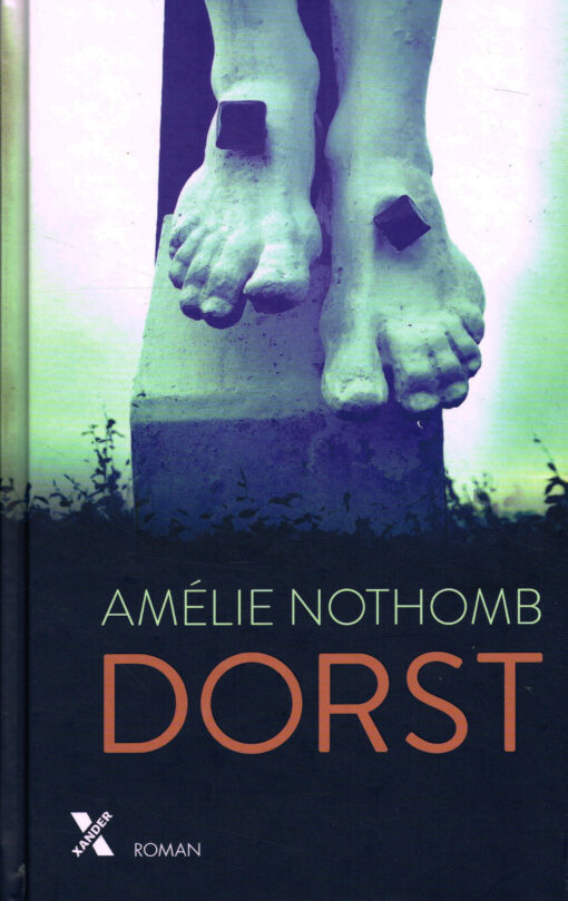 Dorst - 9789401612319 - Amélie Nothomb