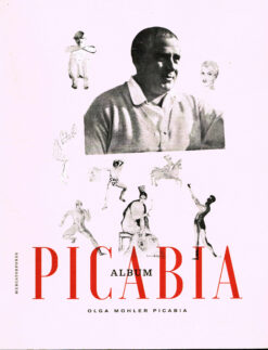 Picabia - 9789462301443 - Olga Mohler-Picabia