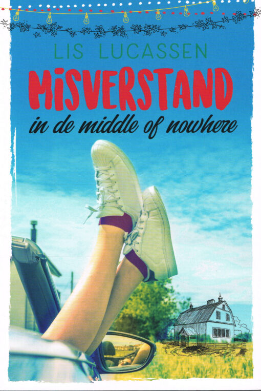 Misverstand in de middle of nowhere - 9789020538281 - Lis Lucassen