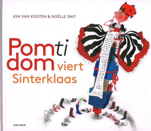 Pom Ti Dom viert Sinterklaas - 9789025745554 - Kim van Kooten