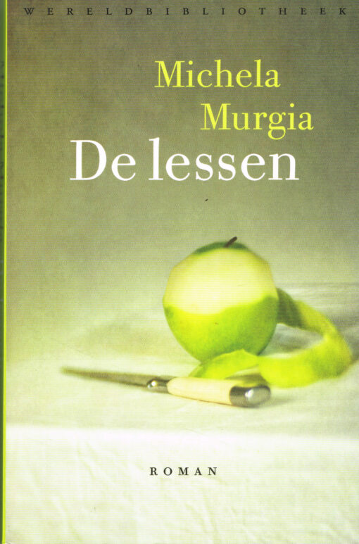 De lessen - 9789028426948 - Michela Murgia