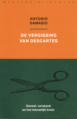 De vergissing van Descartes - 9789028427884 - Antonio Damasio