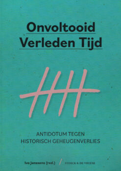 Onvoltooid verleden tijd - 9789056156565 - Ivo Janssens (red.)