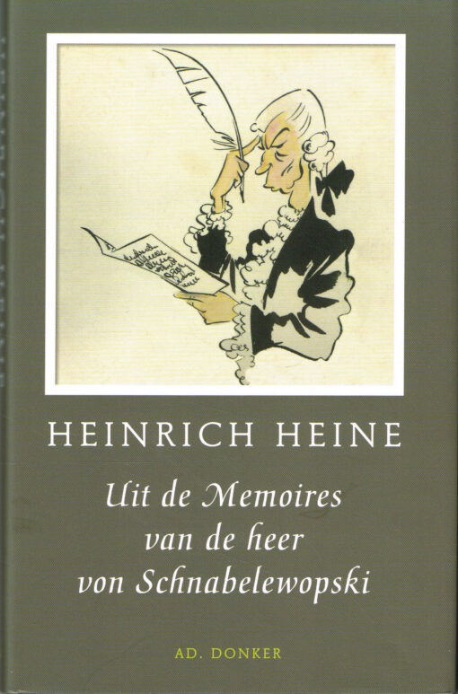 Uit de Memoires van de heer von Schnabelewopski - 9789061006770 - Heinrich Heine