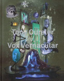 Tony Oursler/ Vox Vernacular - 9789462300323 -  