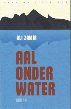 Aal onder water - 9789028427150 - Ali Zamir