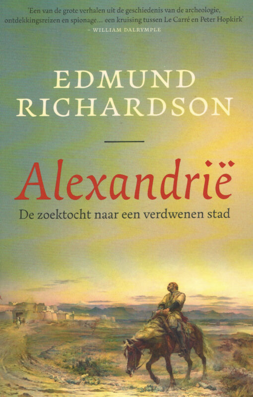 Alexandrië - 9789048860487 - Edmund Richardson
