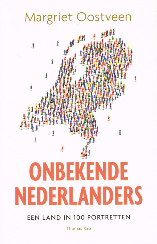Onbekende Nederlanders - 9789400408036 - Margriet Oostveen