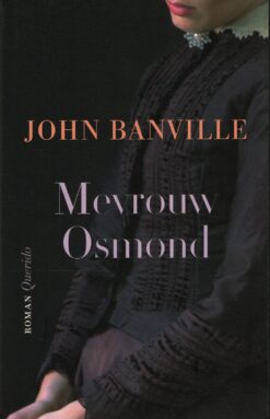 Mevrouw Osmond - 9789021408705 - John Banville