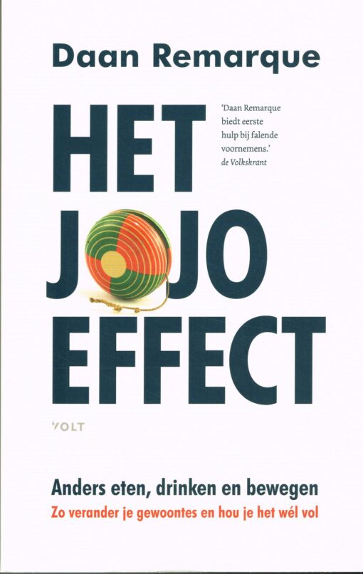 Het jojo-effect - 9789021426853 - Daan Remarque