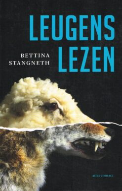 Leugens lezen - 9789045036472 - Bettina Stangneth