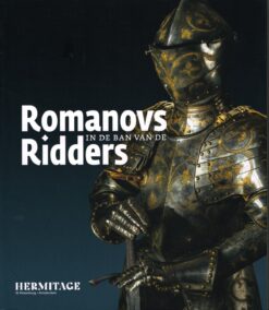 Romanovs in de ban van de ridders - 9789078653851 -  