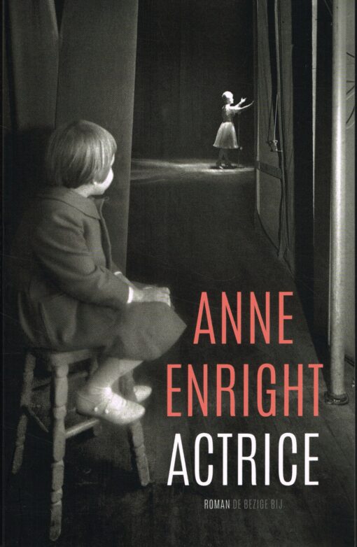 Actrice - 9789403186009 - Anne Enright
