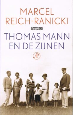 Thomas Mann en de zijnen - 9789029506496 - Marcel Reich-Ranicki