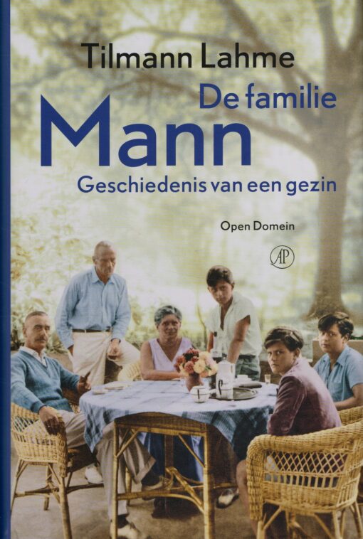 De familie Mann - 9789029507332 - Tilmann Lahme