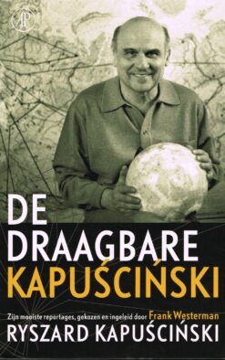 De draagbare Kapuscinski - 9789029538633 - Ryszard Kapuscinski