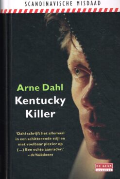 Kentucky Killer - 9789044522570 - Arne Dahl