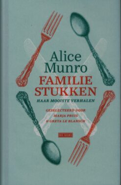 Familiestukken - 9789044539639 - Alice Munro